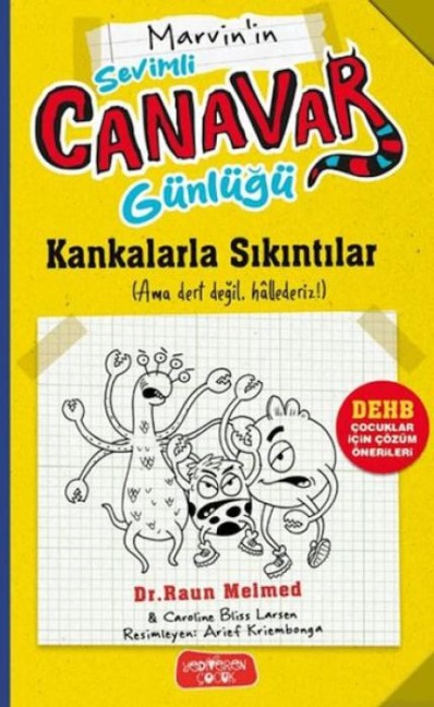 Marvinin Sevimli Canavar Günlügü - Kankalarla Sikintilar - Raun Melmed