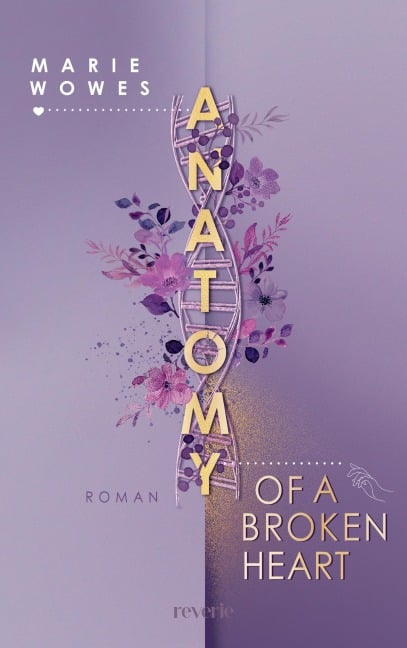 Anatomy of a Broken Heart - Marie Wowes