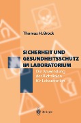 Cover-Bild zum Titel 'Sicherheit und Gesundheitsschutz im Laboratorium' von 'Thomas H. Brock'