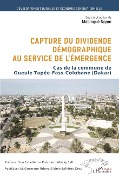 Cover-Bild zum Titel 'Capture du dividende démographique au service de l'émergence' von 'Ngom'