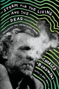 Cover-Bild zum Titel 'Storm for the Living and the Dead' von 'Charles Bukowski'