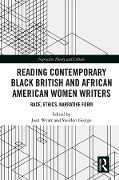 Cover-Bild zum Titel 'Reading Contemporary Black British and African American Women Writers' von ''
