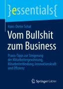 Cover-Bild zum Titel 'Vom Bullshit zum Business' von 'Hans-Dieter Schat'
