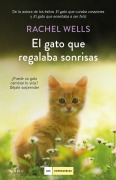 Cover-Bild zum Titel 'Gato Que Regalaba Sonrisas, El' von 'Rachel Wells'