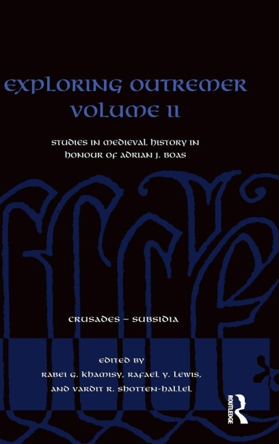 Exploring Outremer Volume II - 