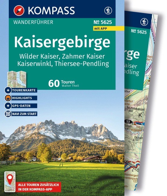 KOMPASS Wanderführer Kaisergebirge, Wilder Kaiser, Zahmer Kaiser, Kaiserwinkl, Thiersee-Pendling,60 Touren mit Extra-Tourenkarte - Walter Theil