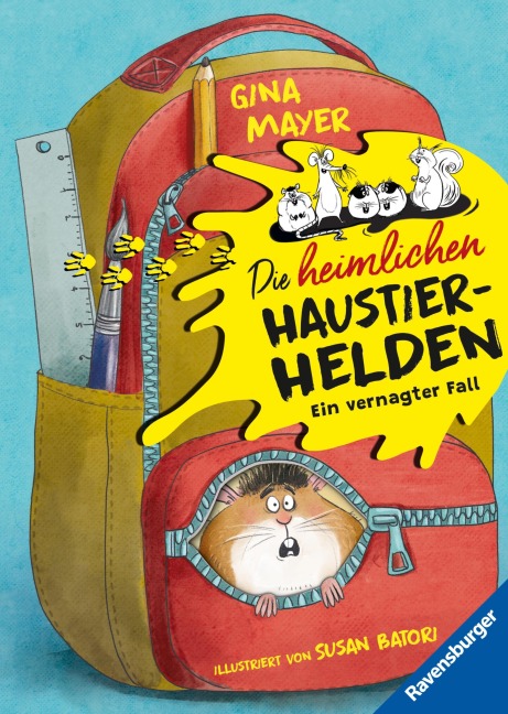 Die heimlichen Haustier-Helden, Band 1 - Ein vernagter Fall - Gina Mayer