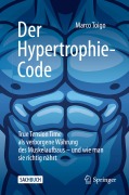 Cover-Bild zum Titel 'Der Hypertrophie-Code' von 'Marco Toigo'