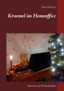 Cover-Bild zum Titel 'Kruemel im Homeoffice' von 'Maria Schuett'