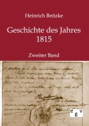 Cover-Bild zum Titel 'Geschichte des Jahres 1815' von 'Heinrich Beitzke'