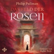 Cover-Bild zum Titel 'His Dark Materials 5: Das Feld der Rosen' von 'Philip Pullman'
