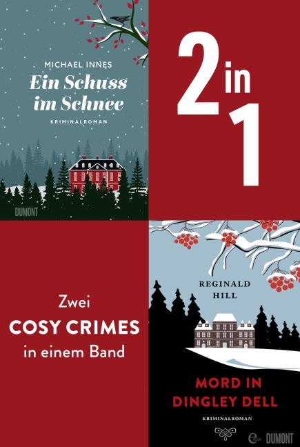 Ein Schuss im Schnee &Mord in Dingley Dell - Reginald Hill, Michael Innes