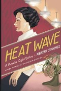 Cover-Bild zum Titel 'Heat Wave' von 'Maureen Jennings'
