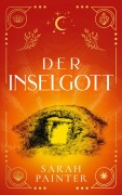 Cover-Bild zum Titel 'Der Inselgott' von 'Sarah Painter'