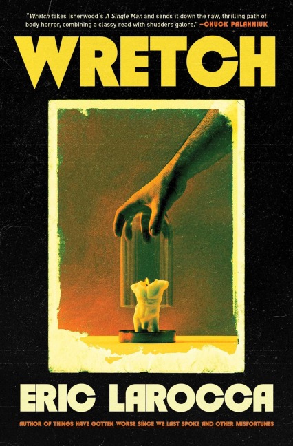 Wretch - Eric Larocca