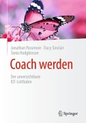 Cover-Bild zum Titel 'Coach werden' von 'Jonathan Passmore, Tracy Sinclair, Tania Hodgkinson'