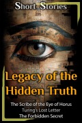 Cover-Bild zum Titel 'Legacy of the Hidden Truth' von 'Carlos Segui'