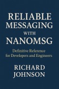 Cover-Bild zum Titel 'Reliable Messaging with Nanomsg' von 'Richard Johnson'