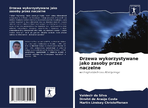 Drzewa wykorzystywane jako zasoby przez naczelne - Valdecir da Silva, Dimítri de Araújo Costa, Martin Lindsey Christoffersen