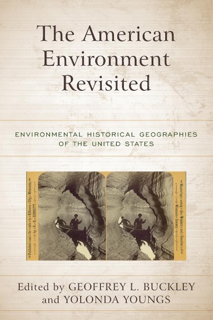 The American Environment Revisited - 