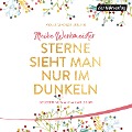 Cover-Bild zum Titel 'Sterne sieht man nur im Dunkeln' von 'Meike Werkmeister'