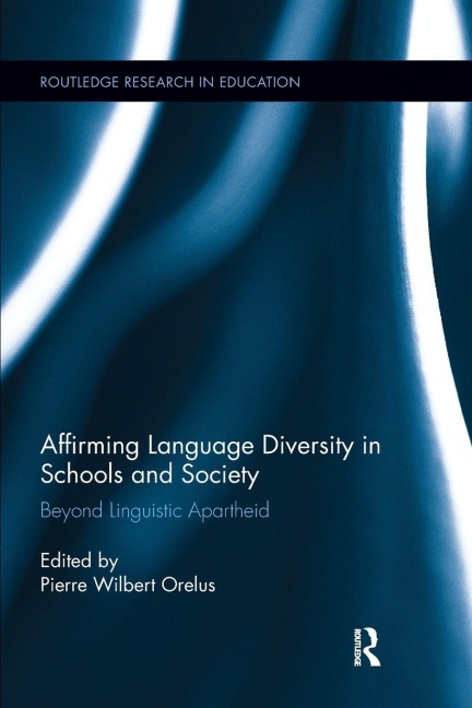 Affirming Language Diversity in Schools and Society - 
