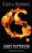Cover-Bild zum Titel 'Cadi ve Sihirbaz' von 'James Patterson'