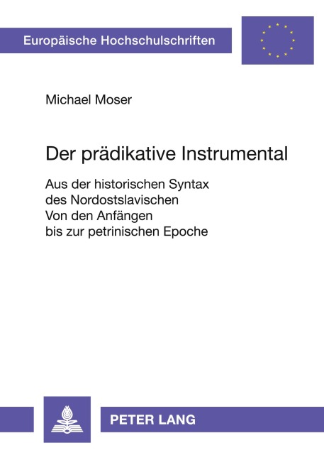 Der prädikative Instrumental - Michael Moser
