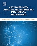 Cover-Bild zum Titel 'Advanced Data Analysis and Modelling in Chemical Engineering' von 'Denis Constales, Joris W. Thybaut, Gregory S. Yablonsky, Dagmar R. D'Hooge, Guy B. Marin'