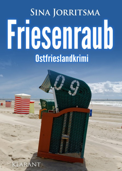 Friesenraub. Ostfrieslandkrimi - Sina Jorritsma
