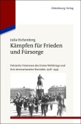 Cover-Bild zum Titel 'Kämpfen für Frieden und Fürsorge' von 'Julia Eichenberg'