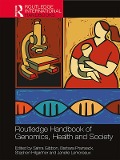 Cover-Bild zum Titel 'Routledge Handbook of Genomics, Health and Society' von ''