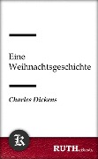 Cover-Bild zum Titel 'Eine Weihnachtsgeschichte' von 'Charles Dickens'