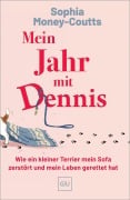 Cover-Bild zum Titel 'Mein Jahr mit Dennis' von 'Sophia Money-Coutts'