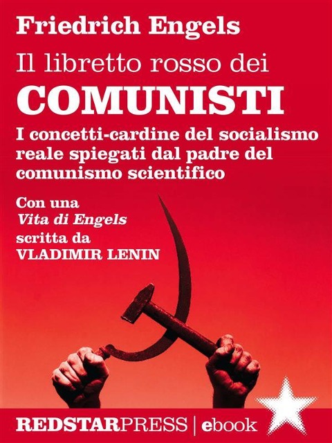 Il libretto rosso dei comunisti - Friedrich Engels