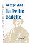 La Petite Fadette (grands caractères) - George Sand