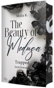 Cover-Bild zum Titel 'The Beauty of Medusa -Trapped' von 'Malia K.'