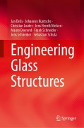 Cover-Bild zum Titel 'Engineering Glass Structures' von 'Jan Belis, Johannes Kuntsche, Christian Louter, Jens Henrik Nielsen, Mauro Overend'