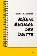 Cover-Bild zum Titel 'König Richard der Dritte' von 'William Shakespeare'
