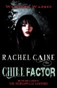 Cover-Bild zum Titel 'Chill Factor' von 'Rachel Caine'