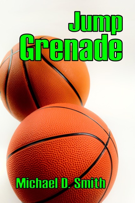 Jump Grenade - Michael Smith