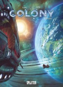 Cover-Bild zum Titel 'Colony. Band 9' von 'Denis-Pierre Filippi'