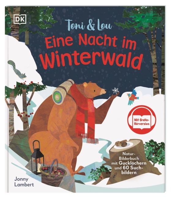 Toni & Lou. Eine Nacht im Winterwald - Jonny Lambert
