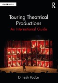 Cover-Bild zum Titel 'Touring Theatrical Productions' von 'Dinesh Yadav'