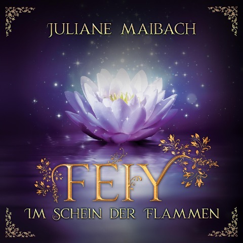 Im Schein der Flammen - Juliane Maibach