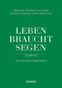 Cover-Bild zum Titel '"Leben braucht Segen"' von ''
