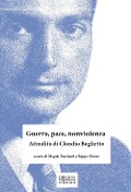 Cover-Bild zum Titel 'Guerra, pace, nonviolenza. Attualità di Claudio Baglietto' von ''