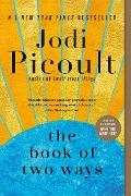 Cover-Bild zum Titel 'The Book of Two Ways' von 'Jodi Picoult'