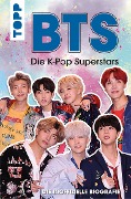 Cover-Bild zum Titel 'BTS: Die K-Pop Superstars (DEUTSCHE AUSGABE)' von 'Adrian Besley'