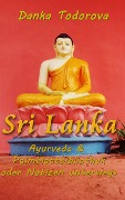 Cover-Bild zum Titel 'Sri Lanka' von 'Danka Todorova'